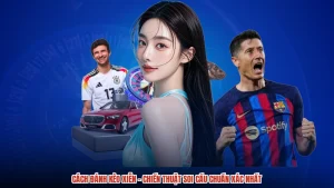 Cách Đánh Kèo Xiên - Chiến Thuật Soi Cầu Chuẩn Xác Nhất