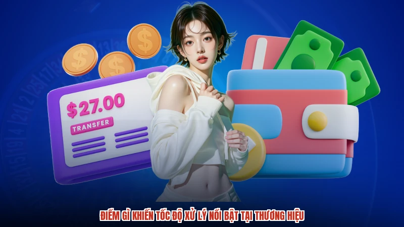 Điểm gì khiến tốc độ xử lý nổi bật tại thương hiệu