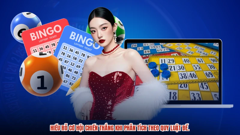 Hiểu rõ cơ hội chiến thắng khi phân tích theo quy luật đề.