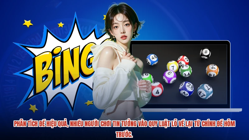 Phân tích đề hiệu quả, nhiều người chơi tin tưởng vào quy luật lô về lại từ chính đề hôm trước.